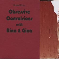 Obsessive Convulsions With Rina & Gina