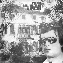 L'Uomo dagli Occhiali a Specchio