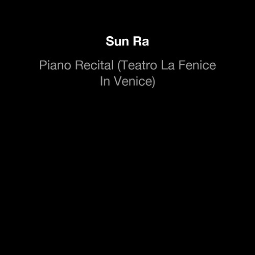 Piano Recital (Teatro La Fenice In Venice)