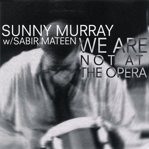 We Are Not At The Opera