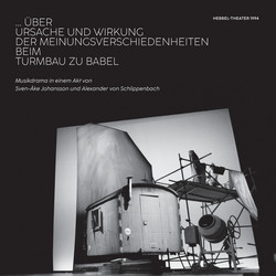 ... über Ursache und Wirkung der Meinungsverschiedenheiten beim Turmbau zu Babel