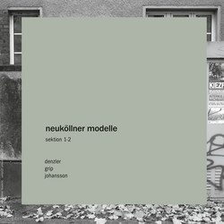Neuköllner Modelle (Sektion 1-2)