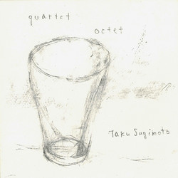 Quartet / Octet