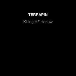 Killing HF Harlow