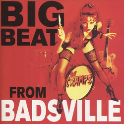 Big Beat From Badsville