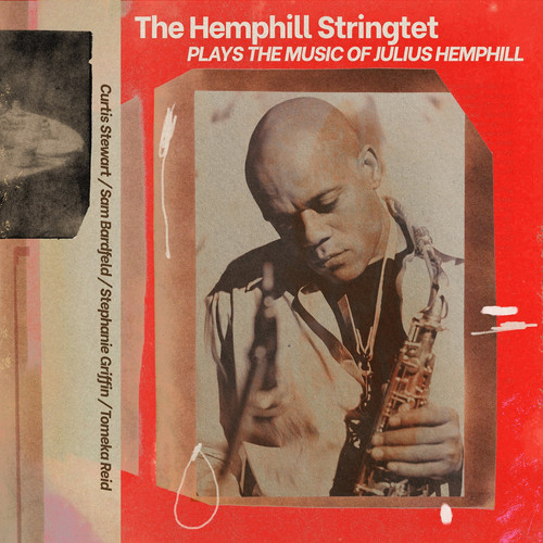 The Hemphill Stringtet Plays Music Of Julius Hemphill