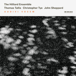 Thomas Tallis / Christopher Tye / John Sheppard - Audivi vocem