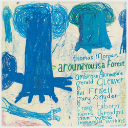  Around You Is A Forest 