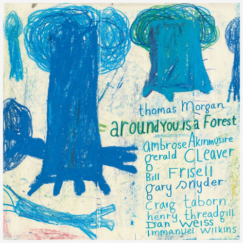  Around You Is A Forest 