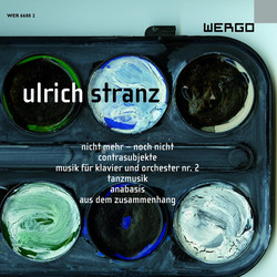 nicht mehr - noch nicht / Contrasubjekte / Musik für Klavier und Orchester Nr. 2 / Tanzmusik / Anabasis / Aus dem Zusammenhang