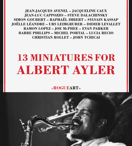 13 miniatures for Albert Ayler
