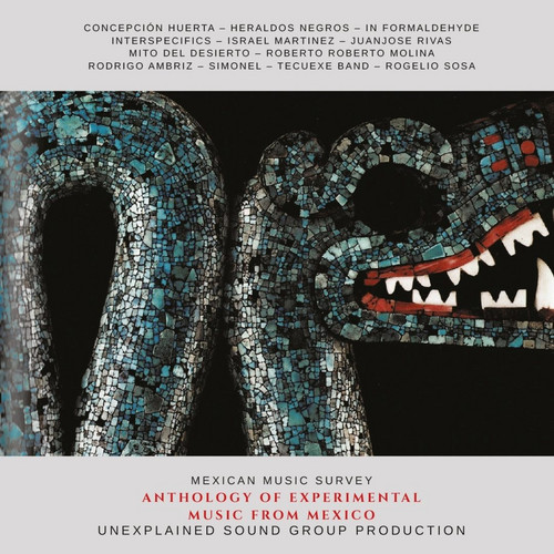 Anthology of Experimental Music from Mexico