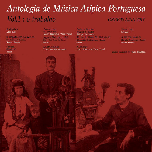 Antologia De Musica Atipica Portuguesa
