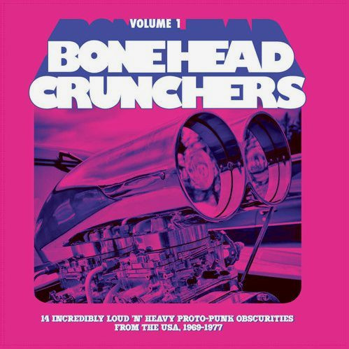 Bonehead Crunchers Volume 1 (LP)