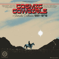 Cosmic Cowgirls & Female Outlaws 1951-1979