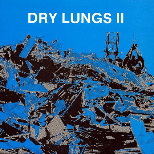 Dry Lungs II (LP)