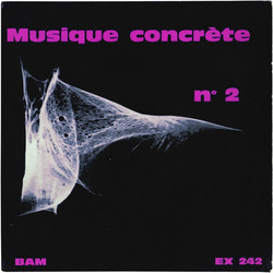 Musique Concrète N° 2 (7" EP)