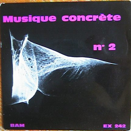 Musique Concrète N° 2 (7" EP)