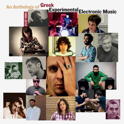 Greek Experimental Electronic Music 1966-2016