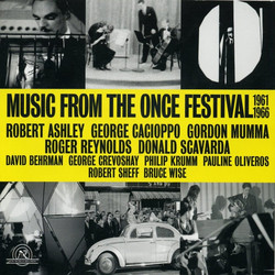 Music From The Once Festival 1961-1966
