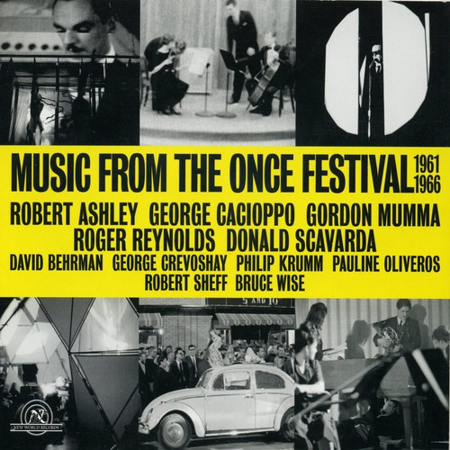 Music From The Once Festival 1961-1966