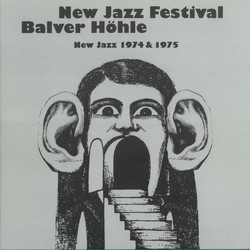 New Jazz Festival Balver Höhle (New Jazz 1974 & 1975)