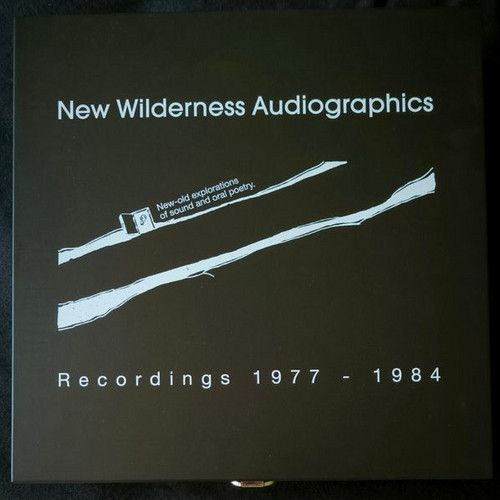 New Wilderness Audiographics - Recordings 1977-1984