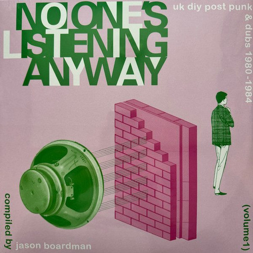No One's Listening Anyway (UK DIY Post-Punk & Dubs 1980-1984 (Volume 1))
