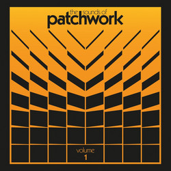 The Sounds Of Patchwork Vol. 1