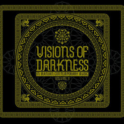 Visions Of Darkness (In Iranian Contemporary Music): Volume II