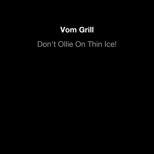 Don't Ollie On Thin Ice!