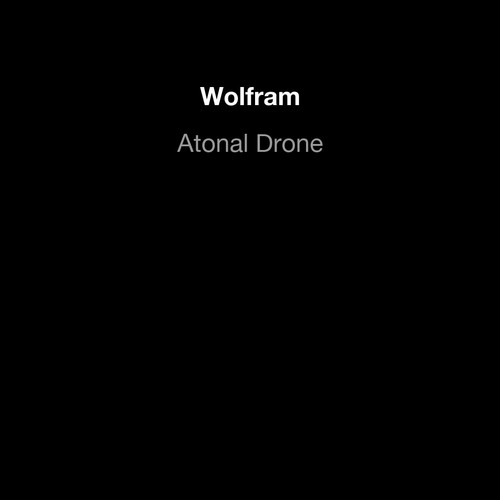Atonal drone